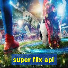 super flix api